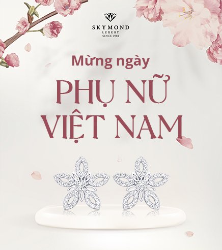 TỎA SÁNG CÙNG TRANG SỨC TÔN VINH PHỤ NỮ VIỆT