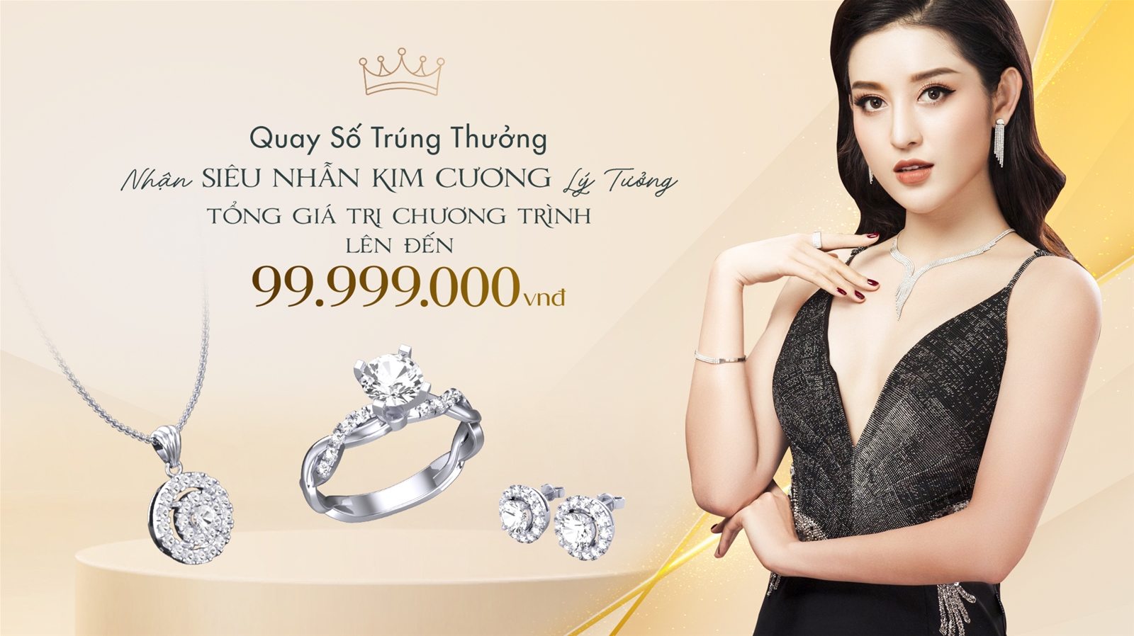 QUAY SỐ TRÚNG THƯỞNG - NHẬN NHẪN KIM CƯƠNG LÝ TƯỞNG