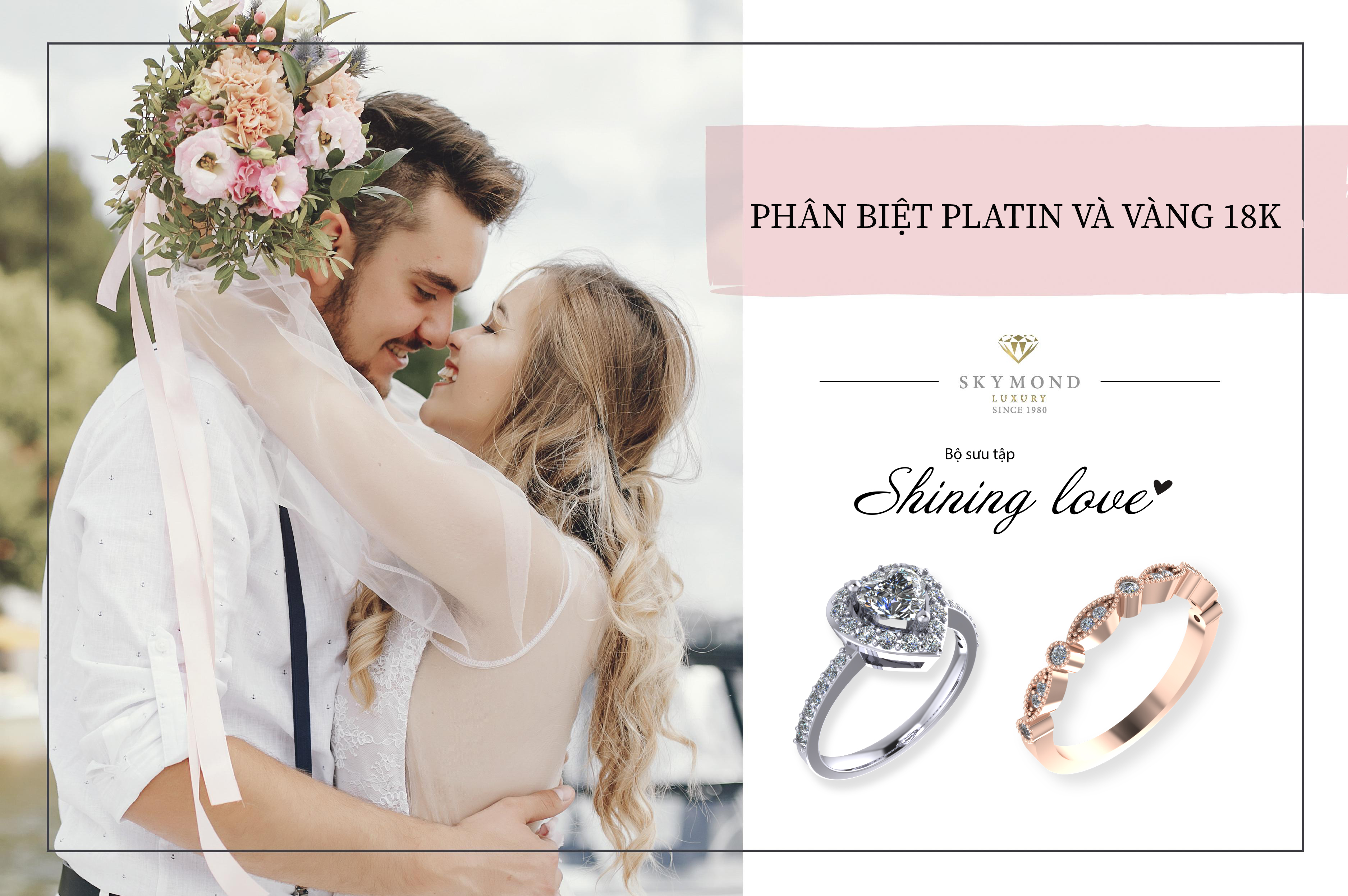 Phân biệt trang sức Platin và vàng 18k