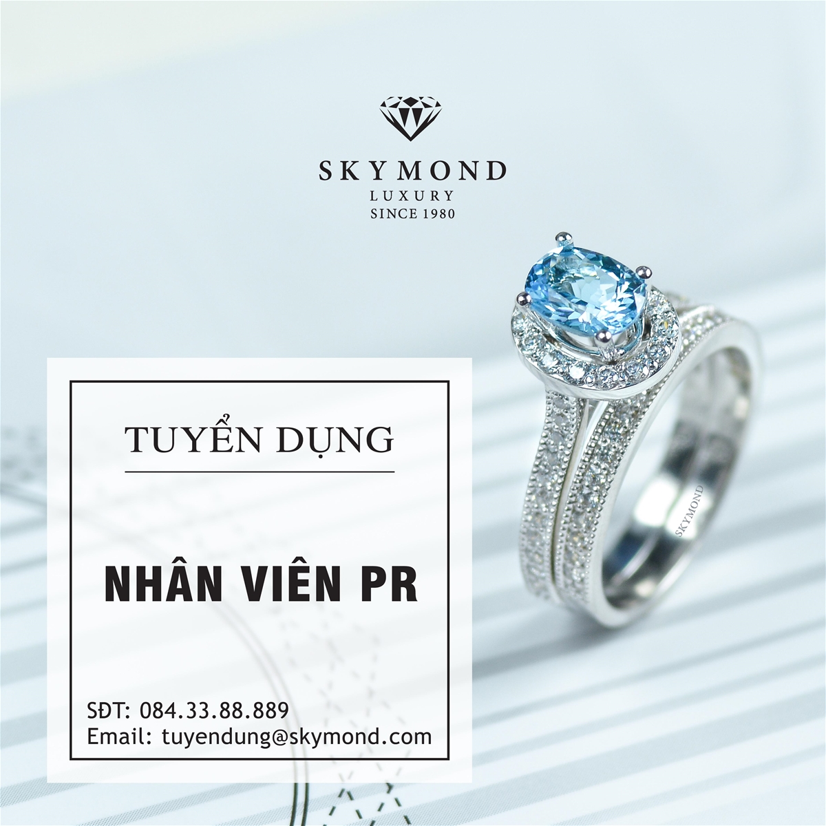 SKYMOND TUYỂN DỤNG NHÂN VIÊN PR