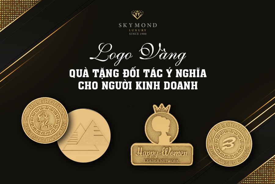 LOGO VÀNG - QUÀ TẶNG ĐỐI TÁC Ý NGHĨA CHO NGƯỜI KINH DOANH